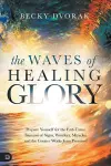 Waves of Healing Glory, The cover