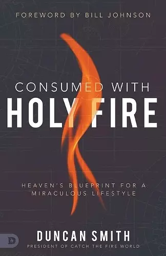 Consumed with Holy Fire cover