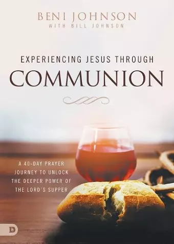 Experiencing Jesus through Communion cover