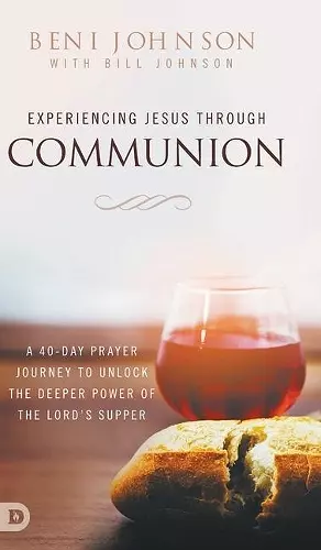 Experiencing Jesus Through Communion cover