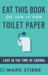 Eat This Book or Use it for Toilet Paper cover