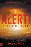 Alert! Perilous Times cover