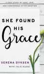 She Found His Grace cover