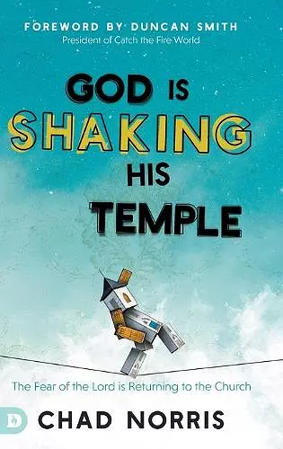 God is Shaking His Temple cover