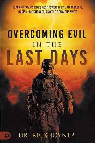 Overcoming Evil in the Last Days cover