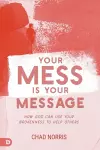 Your Mess is Your Message cover