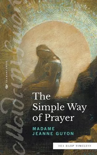 The Simple Way of Prayer (Sea Harp Timeless series) cover