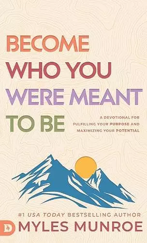 Become Who You Were Meant to Be cover