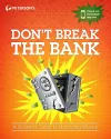 Don't Break the Bank: A Student's Guide to Managing Money cover