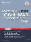 Master the DSST The Civil War and Reconstruction Exam cover