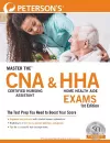 Master the™ Certified Nursing Assistant (CNA) and Home Health Aide (HHA) Exams cover