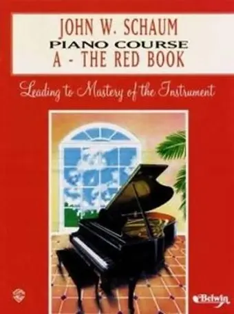 John W. Schaum Piano Course, A cover