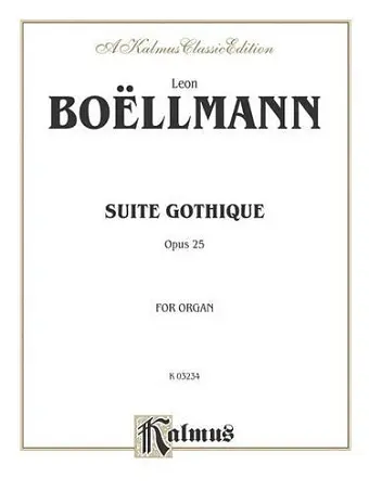 Suite Gothique, Op. 25 cover