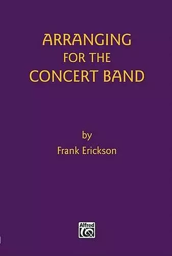 Arranging for the Concert Band cover