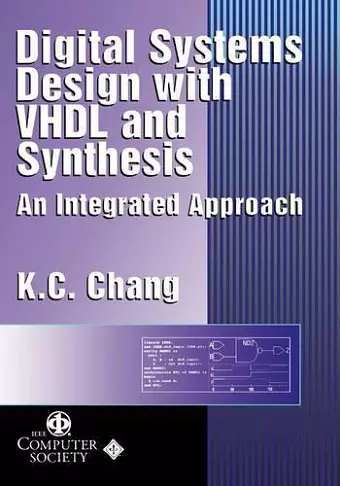 Digital Systems Design with VHDL and Synthesis cover