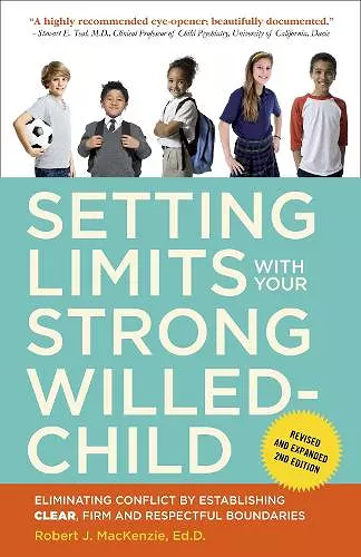 Setting Limits with Your Strong-Willed Child, Revised and Expanded 2nd Edition cover