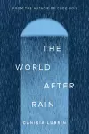 The World After Rain cover