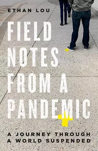 Field Notes from a Pandemic cover