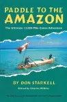 Paddle to the Amazon cover