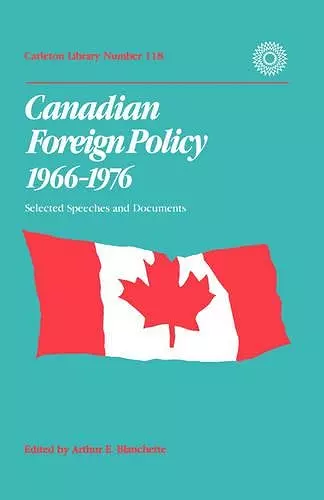 Canadian Foreign Policy, 1966-1976 cover