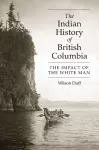 The Indian History of British Columbia cover