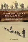 In the Shadow of the Great War cover