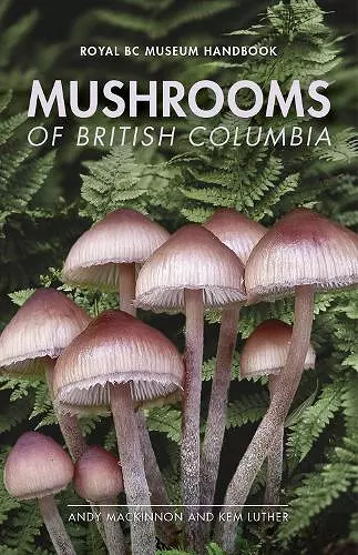 Mushrooms of British Columbia cover