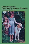 Understanding Children's Animal Stories cover