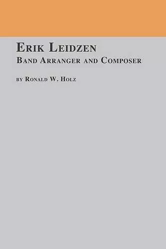 Erik Leidzen Band Arranger and Composer cover