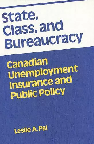 State, Class, and Bureaucracy cover