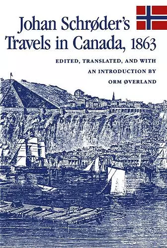 Johan Schrøder's Travels in Canada, 1863 cover