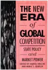 The New Era of Global Competition cover