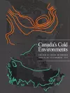 Canada's Cold Environments cover