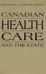 Canadian Health Care and the State cover