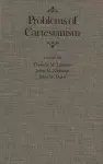 Problems of Cartesianism cover