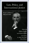 Law, Policy, and International Justice cover