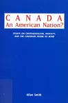 Canada - An American Nation? cover