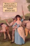 Women, Work, and Sexual Politics in Eighteenth-Century England cover