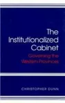 The Institutionalized Cabinet cover