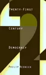 Twenty-First Century Democracy cover