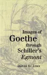 Images of Goethe through Schiller's Egmont cover