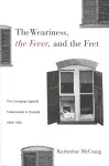 The Weariness, the Fever, and the Fret cover