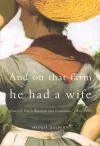 And on That Farm He Had a Wife cover