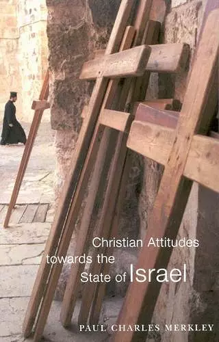 Christian Attitudes towards the State of Israel cover