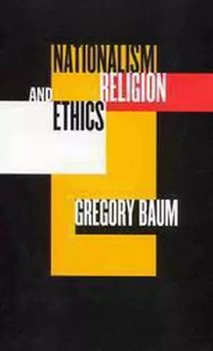 Nationalism, Religion, and Ethics cover