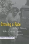 Growing a Race cover