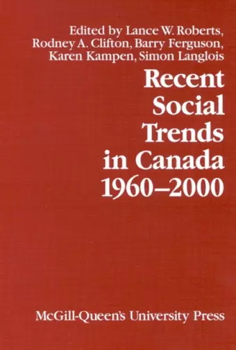 Recent Social Trends in Canada, 1960-2000 cover