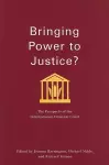 Bringing Power to Justice? cover