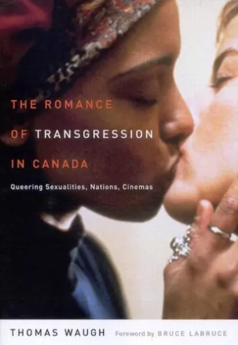 The Romance of Transgression in Canada cover