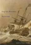 English Atlantics Revisited cover